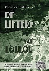 Foto van De lifters van loulou - marilou nillesen - paperback (9789463654838)
