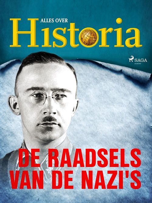 Foto van De raadsels van de nazi's - alles over historia - ebook