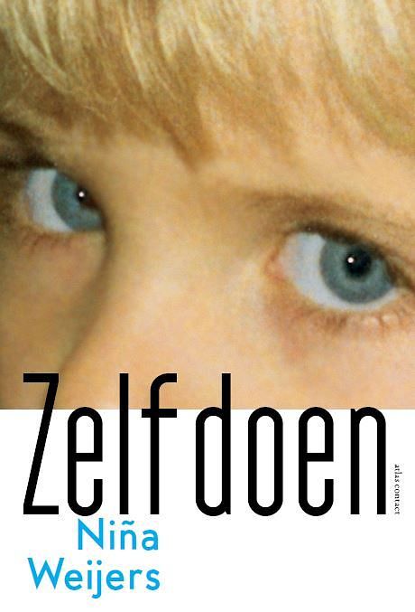 Foto van Zelf doen - niña weijers - paperback (9789025475055)