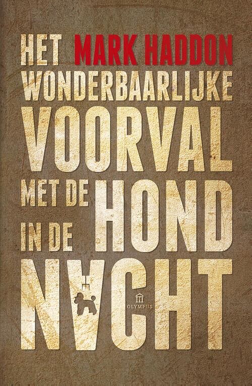 Foto van Wonderbaarlijke voorval met de hond in de nacht - mark haddon - ebook (9789025449926)