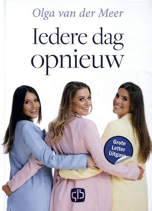 Foto van Iedere dag opnieuw - olga van der meer - hardcover (9789036439039)