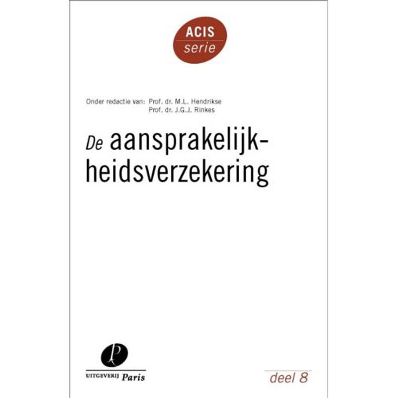 Foto van De aansprakelijkheidsverzekering - acis-serie