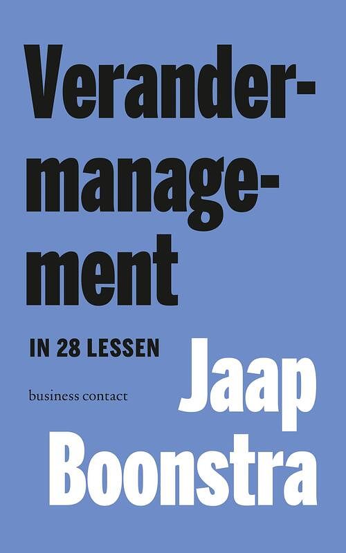 Foto van Verandermanagement in 28 lessen - jaap boonstra - paperback (9789047017097)