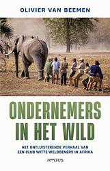 Foto van Ondernemers in het wild - olivier van beemen - ebook