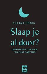 Foto van Slaap je al door - celia ledoux - ebook (9789460014765)