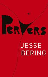 Foto van Pervers - jesse bering - ebook (9789023477594)