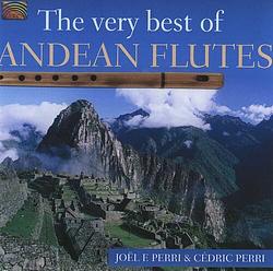 Foto van The very best of andean flutes - cd (5019396198821)