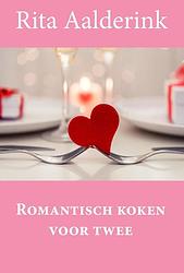Foto van Romantisch koken voor twee - rita aalderink - ebook