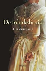 Foto van De tabaksbruid - deeanne gist - ebook (9789029720205)