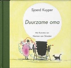 Foto van Duurzame oma - sjoerd kuyper - hardcover (9789089670427)