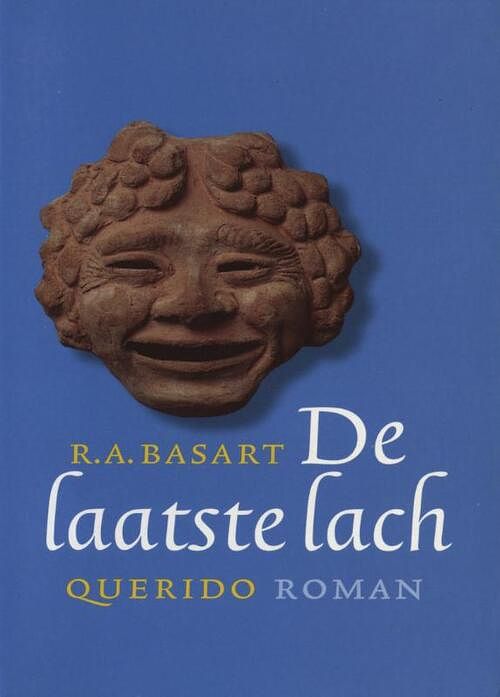 Foto van De laatste lach - r.a. basart - ebook (9789021443300)