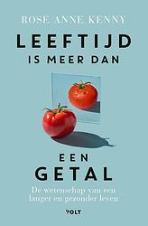 Foto van Leeftijd is meer dan een getal - rose anne kenny - ebook (9789021462936)