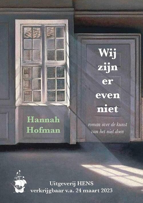 Foto van Wij zijn er even niet - hannah hofman - paperback (9789083299402)