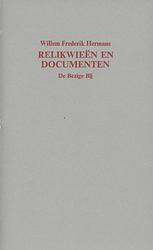 Foto van Relikwieën en documenten, een toespraak - willem frederik hermans - ebook (9789023474203)