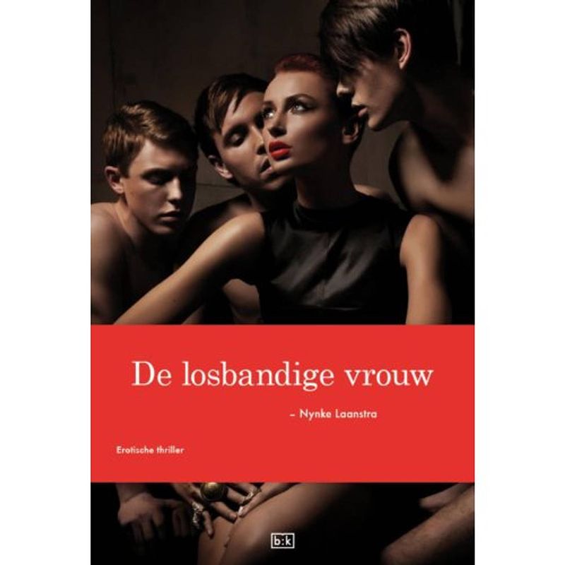 Foto van De losbandige vrouw