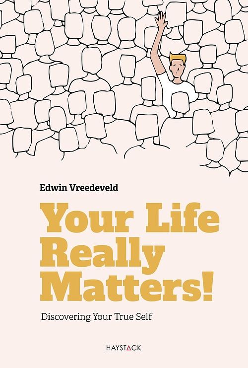 Foto van Your life really matters! - edwin vreedeveld - ebook