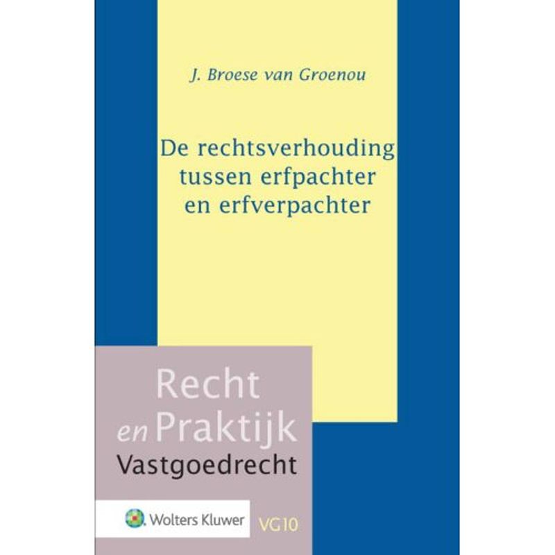 Foto van De rechtsverhouding tussen erfpachter en