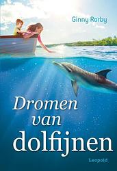 Foto van Dromen van dolfijnen - ginny rorby - ebook (9789025869908)