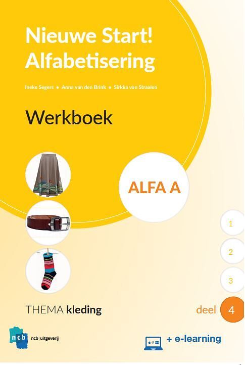 Foto van Nieuwe start alfabetisering werkboek alfa a deel 4 + e-learning - paperback (9789055173174)