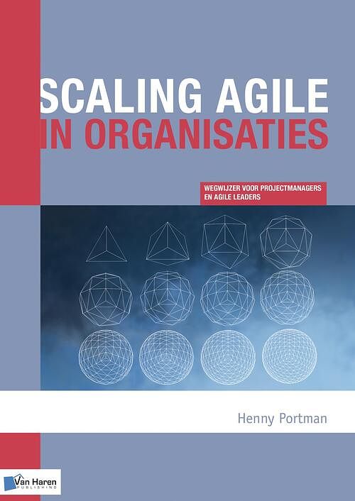 Foto van Scaling agile in organisaties - henny portman - ebook (9789401801638)