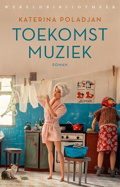 Foto van Toekomstmuziek - katerina poladjan - paperback (9789028453067)