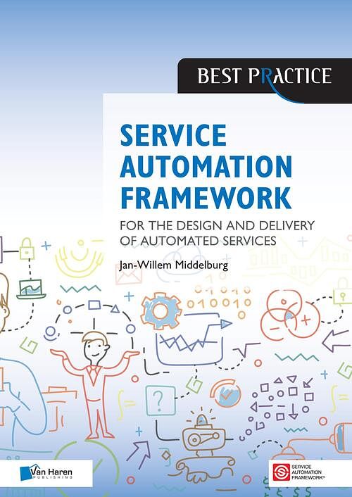 Foto van Service automation framework - jan willem middelburg - ebook (9789401800631)