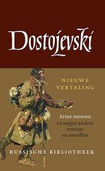 Foto van Arme mensen en negen andere romans en novellen - fjodor dostojevski - ebook (9789028271005)