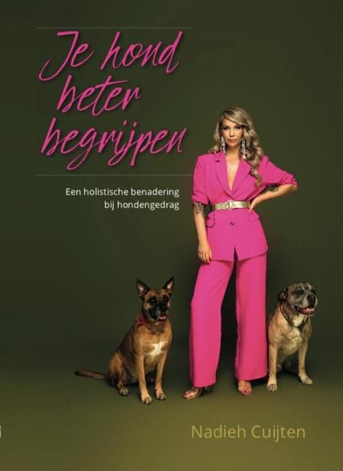 Foto van Je hond beter begrijpen - nadieh cuijten - paperback (9789492284228)