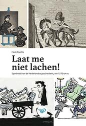 Foto van Laat me niet lachen! - henk slechte - ebook (9789462497122)