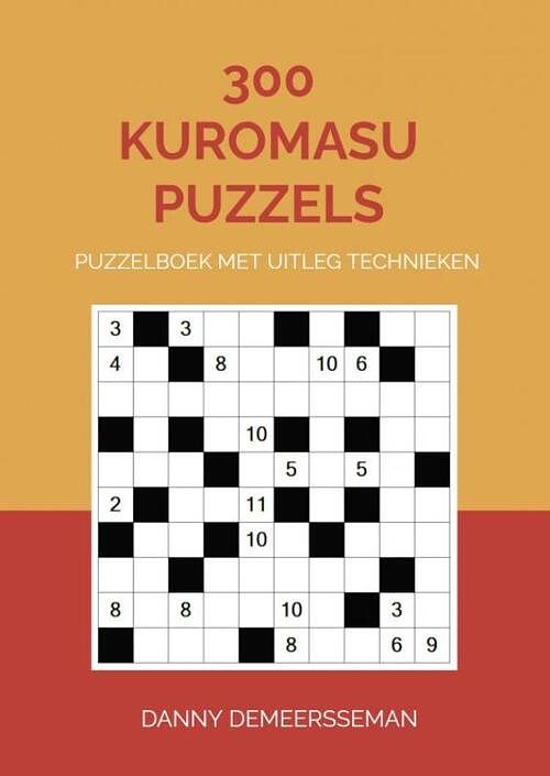 Foto van 300 kuromasu puzzels - danny demeersseman - paperback (9789403708553)