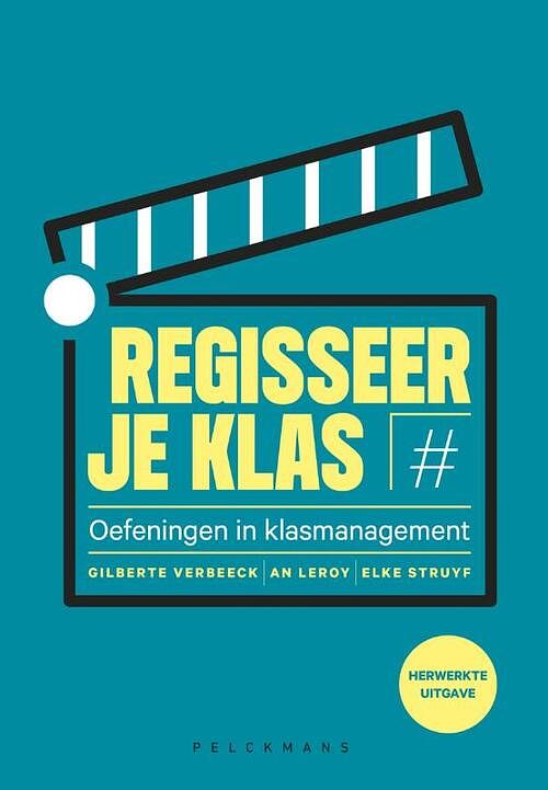 Foto van Regisseer je klas (herwerkte uitgave) - an leroy, elke struyf, gilberte verbeeck - paperback (9789464017021)