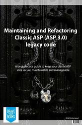 Foto van Maintaining and refactoring classic asp (asp 3.0) legacy code - erik oosterwaal - ebook (9789402151886)
