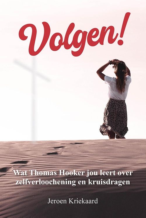 Foto van Volgen! - jeroen kriekaard - ebook