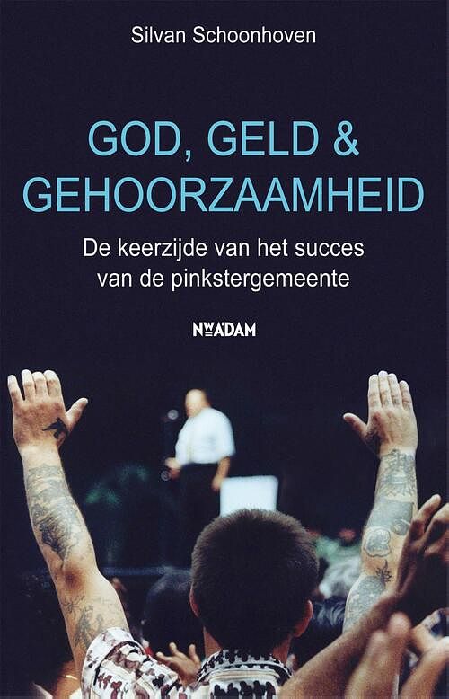 Foto van God, geld en gehoorzaamheid - silvan schoonhoven - ebook (9789046812723)