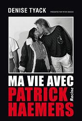 Foto van Ma vie avec patrick haemers (e-book) - peter boeckx, xxxxxdenise tyack - ebook (9789401406949)