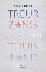 Foto van Treurzang voor een thuisland - ayad akhtar - ebook (9789025459956)