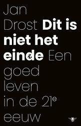 Foto van Dit is niet het einde - jan drost - paperback (9789403177519)