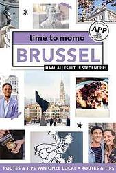 Foto van Time to momo brussel - jill tersago - paperback (9789493273658)