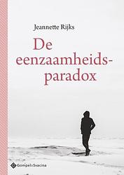 Foto van De eenzaamheidsparadox - jeannette rijks - paperback (9789463712385)