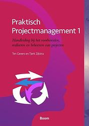 Foto van Praktisch projectmanagement - ten gevers, tjerk zijlstra - ebook (9789024406470)