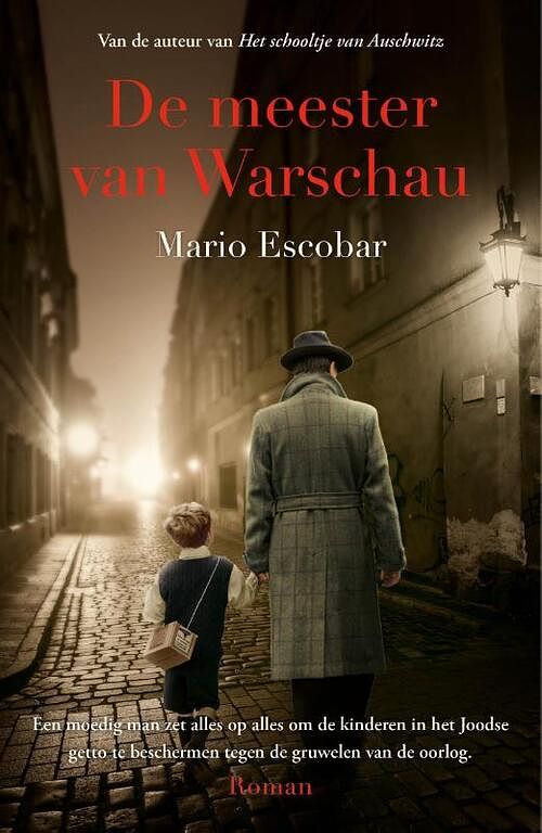 Foto van De meester van warschau - mario escobar - paperback (9789029734257)