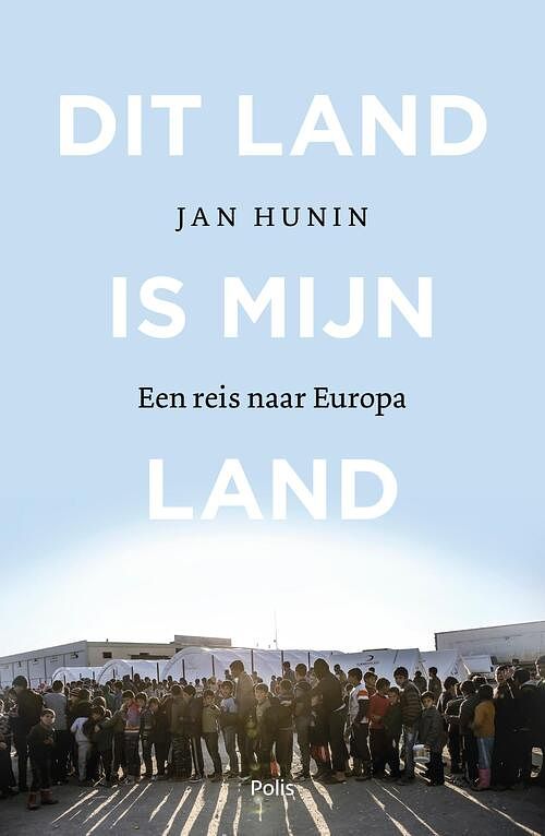 Foto van Dit land is mijn land - jan hunin - ebook (9789463104302)