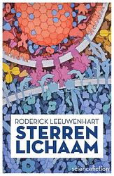 Foto van Sterrenlichaam - roderick leeuwenhart - paperback (9789083267401)