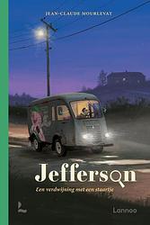 Foto van Jefferson - een verdwijning met een staartje - jean-claude mourlevat - hardcover (9789401495943)