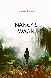 Foto van Nancy's waan - lindsay eveleen - ebook