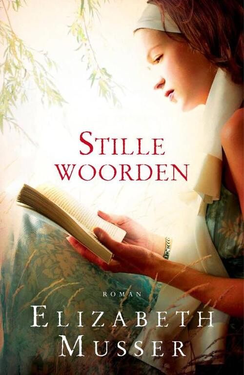 Foto van Stille woorden - elizabeth musser - ebook (9789029717984)