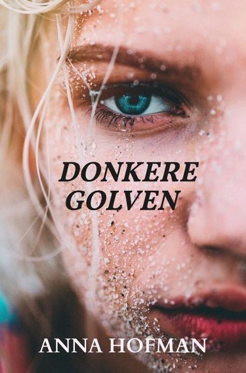 Foto van Donkere golven - anna hofman - ebook