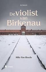 Foto van De violist van birkenau - mike van hoecke - ebook (9789463936248)