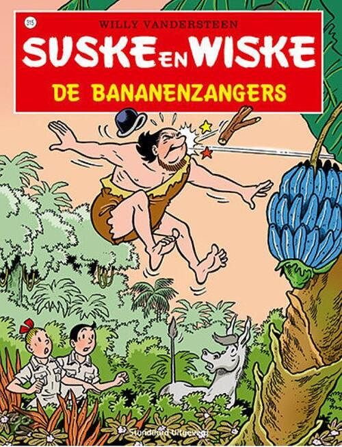 Foto van Suske en wiske 315 - de bananenzangers - willy vandersteen - paperback (9789002243776)