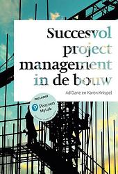 Foto van Succesvol projectmanagement in de bouw met mylab nl - ad dane, karen knispel - paperback (9789043039680)